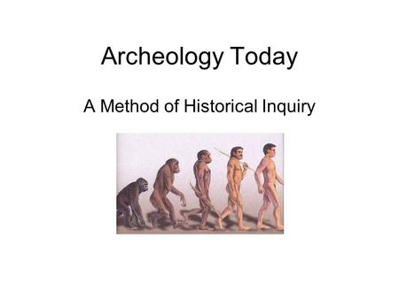 A Method of Historical Inquiry