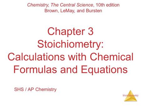 Chemistry, The Central Science, 10th edition