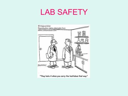 LAB SAFETY.