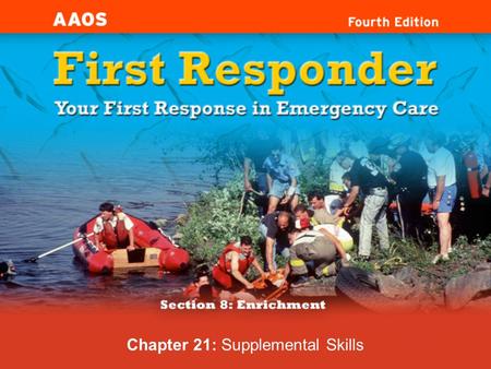 Chapter 21: Supplemental Skills. Knowledge and Attitude Objectives 1.Describe how to measure blood pressure by palpation. 2.Describe how to measure blood.