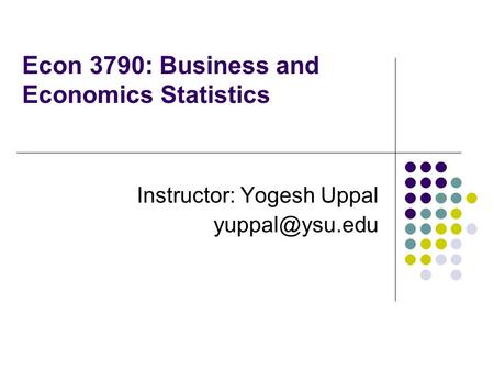 Econ 3790: Business and Economics Statistics