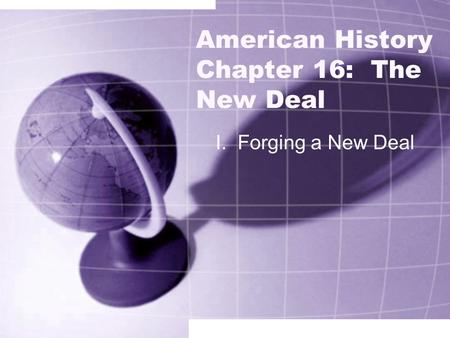 American History Chapter 16: The New Deal