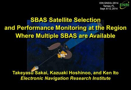 Introduction SBAS Selection Problem: Necessity of Monitoring: