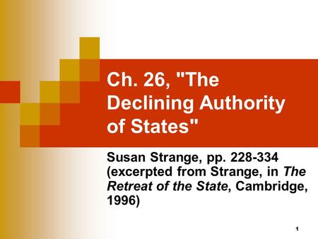 Ch. 26, The Declining Authority of States