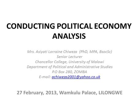 CONDUCTING POLITICAL ECONOMY ANALYSIS