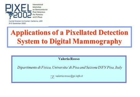 Applications of a Pixellated Detection System to Digital Mammography