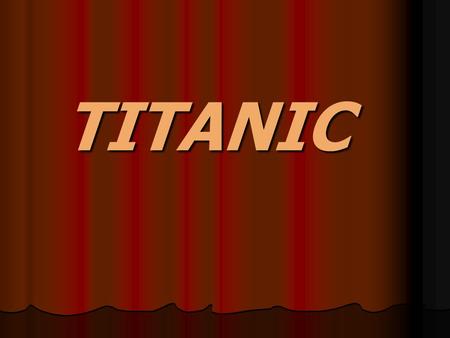 TITANIC. On April 10, 1912, the RMS Titanic set sail from Southampton on her maiden voyage to New York. At that time, it was the largest and most luxurious.