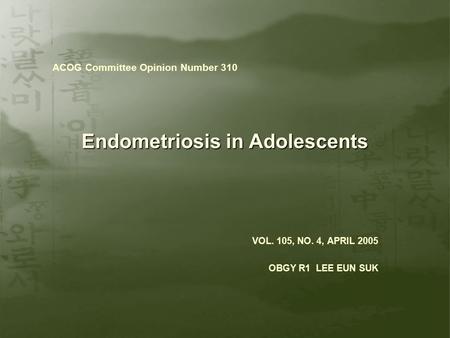 Endometriosis in Adolescents