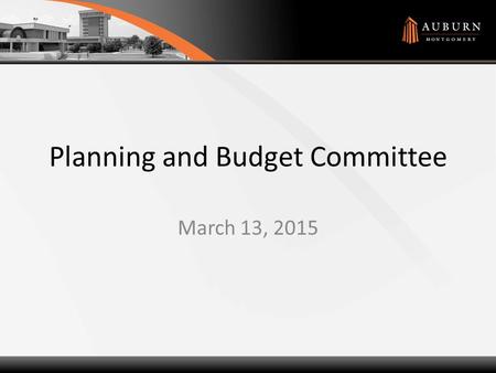 Planning and Budget Committee March 13, 2015. Agenda Current Financial Position Original charge of this committee Sub-committee findings regarding Enrollment.