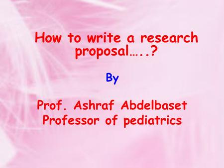 Prof. Ashraf Abdelbaset Professor of pediatrics