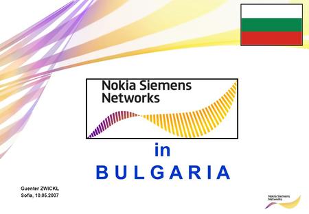 07.05.2007 GZ Bulgaria 1 in B U L G A R I A Guenter ZWICKL Sofia, 10.05.2007.