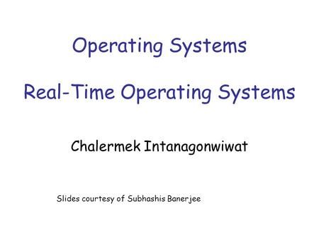 Operating Systems Real-Time Operating Systems