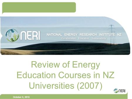 October 5, 2015 Review of Energy Education Courses in NZ Universities (2007)