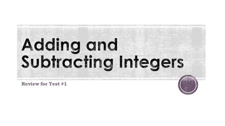 Adding and Subtracting Integers