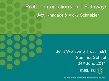 Protein interactions and Pathways