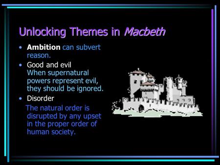 Unlocking Themes in Macbeth