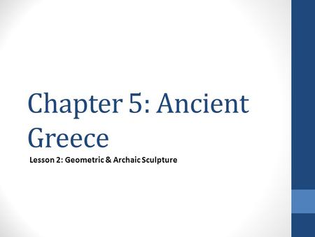 Chapter 5: Ancient Greece