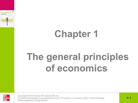 Copyright © 2012 McGraw-Hill Australia Pty Ltd PowerPoint presentation to accompany Economic Principles 3e, by Jackson, McIver, Wilson & Bajada Slides.