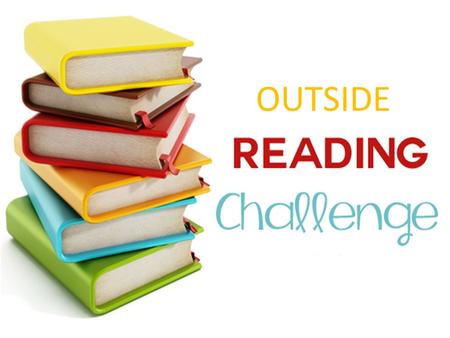 OUTSIDE. “A reader lives a thousand lives before he dies. The man who never reads lives only one.” – George R.R. Martin.