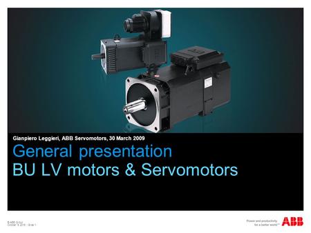 General presentation BU LV motors & Servomotors