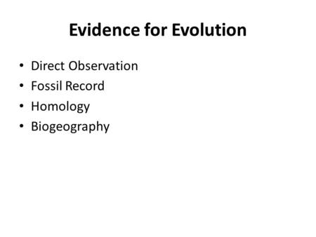 Evidence for Evolution