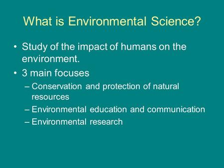 What is Environmental Science?