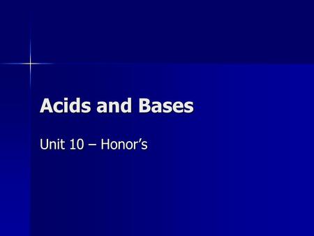 Acids and Bases Unit 10 – Honor’s. Lincoln Park High School Acid Base SaltWater pH below 7 Sour taste Reacts with metals and bases electrolyte pH above.