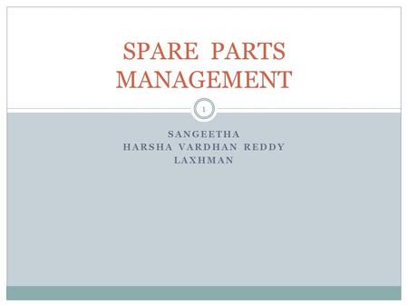 SPARE PARTS MANAGEMENT