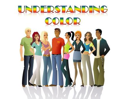 What is color? To have color there must be light. Sir Isaac Newton determined this fact in the mid-1600’s when he proved that light is the source of all.