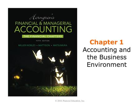 Chapter 1 Accounting and the Business Environment