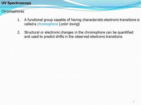 UV Spectroscopy Chromophores