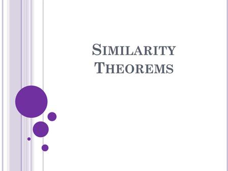 Similarity Theorems.