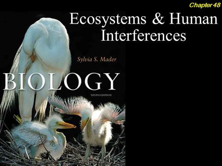 Biology, 9th ed, Sylvia Mader