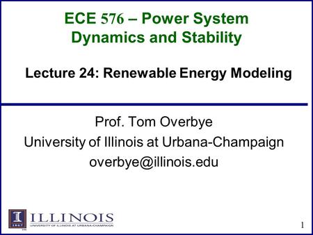 ECE 576 – Power System Dynamics and Stability