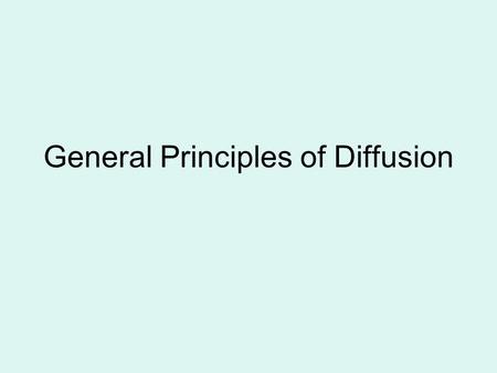 General Principles of Diffusion. Diffusion – A Definition Diffusion is the process of spread in geographic space and growth through time of an innovation,