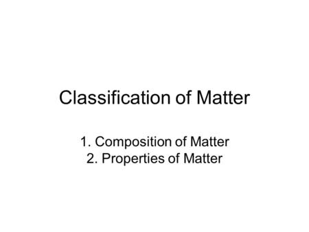 Classification of Matter