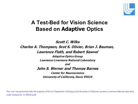 A Test-Bed for Vision Science Based on Adaptive Optics