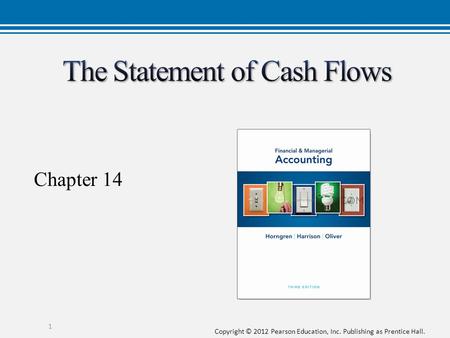 The Statement of Cash Flows