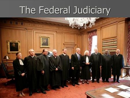 The Federal Judiciary. A Dual Judicial System In the U.S., we have a dual judicial system consisting of a national court system, but also separate court.