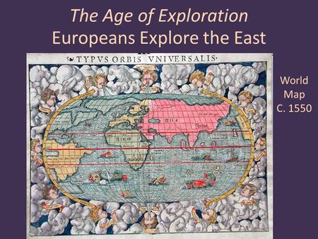 Europeans Explore the East