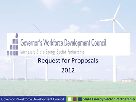 Request for Proposals 2012. Webinar Presenters Carol Dombek, MSESP Program Manager Teresa Kittridge, MSESP Project Manager, Executive Director – MNREM.