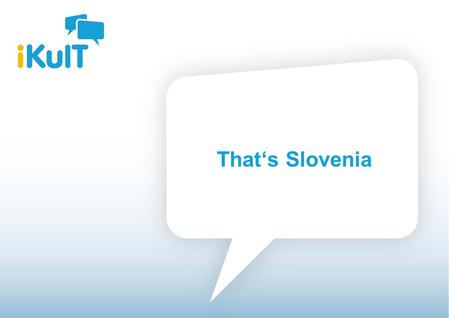 Startseite That‘s Slovenia. Startseite Facts Name: Republic of Slovenia (Republika Slovenija) Capital: Ljubljana Population: 2,023,358 inhabitants National.