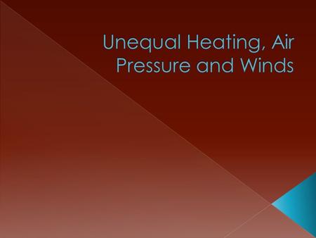 What causes air pressure?  Air has mass.  Air takes up space.  Air has density.  Air pressure is the weight of a column of air pressing down on an.