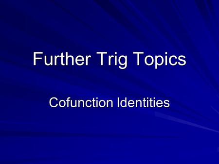 Cofunction Identities