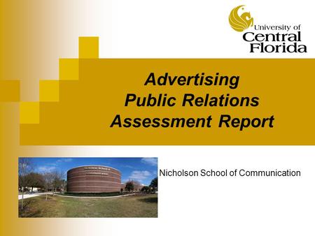 Advertising Public Relations Assessment Report Nicholson School of Communication.