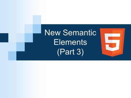 New Semantic Elements (Part 3). The Element The official specification for states that it “represents the heading of a section. The element is used to.