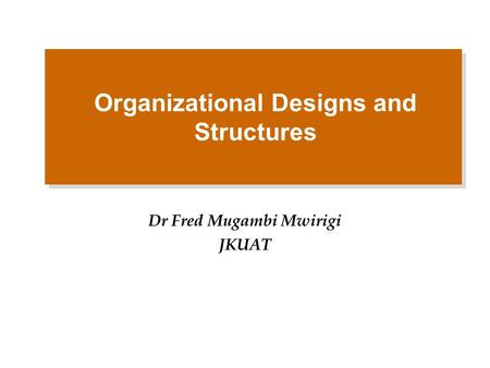 Organizational Design