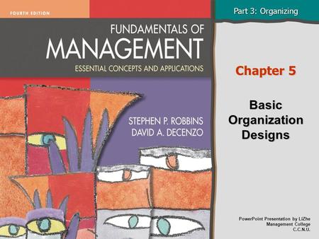 Basic Organization Designs