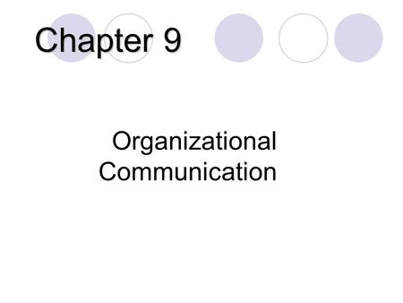 Organizational Communication