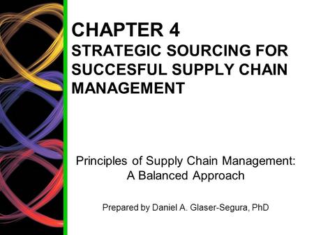 CHAPTER 4 STRATEGIC SOURCING FOR SUCCESFUL SUPPLY CHAIN MANAGEMENT